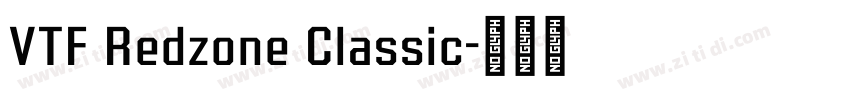 VTF Redzone Classic字体转换 VTF Redzone Classic字体转换